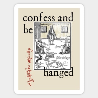 Kit Marlowe - Confess And Be Hanged Sticker